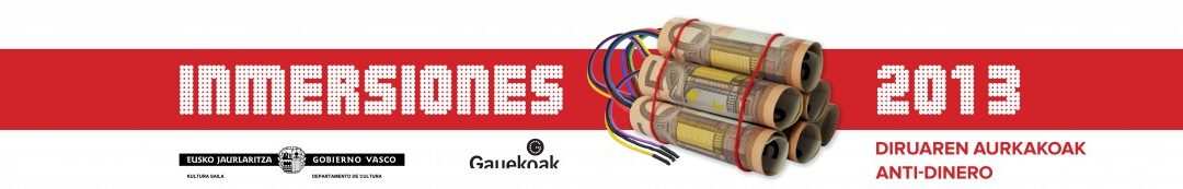 HAUTATUAK // SELECCIONADAS: EN BUSCA DEL ANTI-DINERO